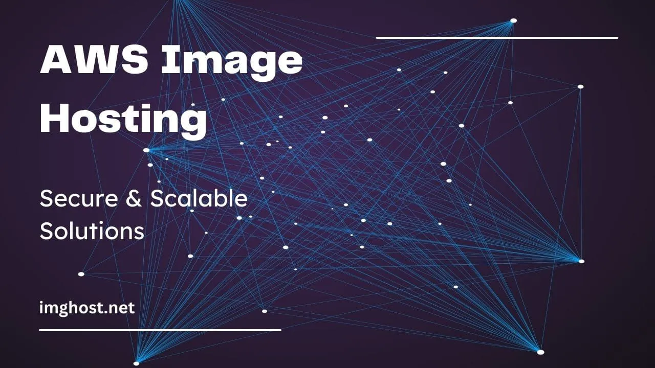 Hospedagem de imagens AWS: soluções escaláveis